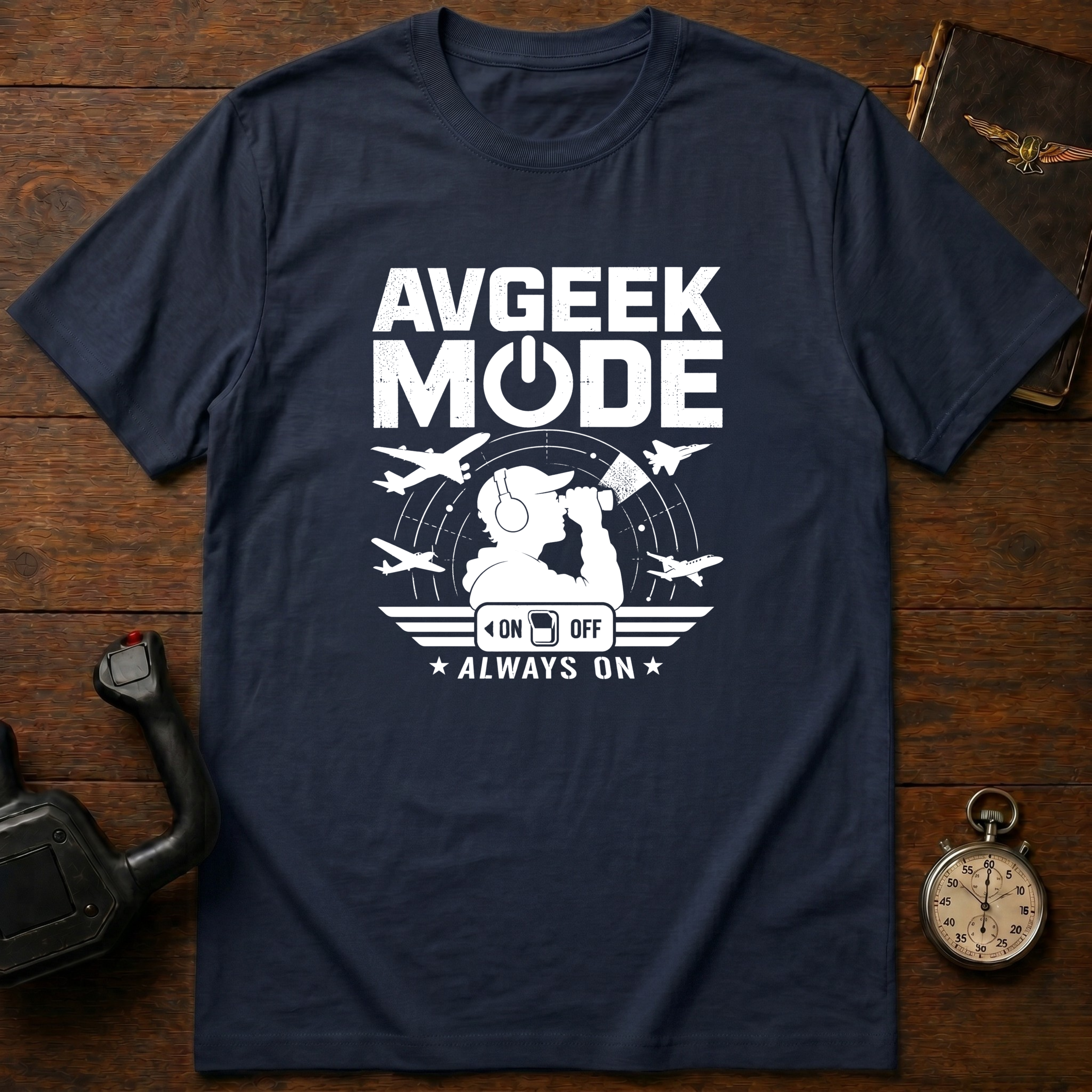 AVGeek Mode Always On T-Shirt