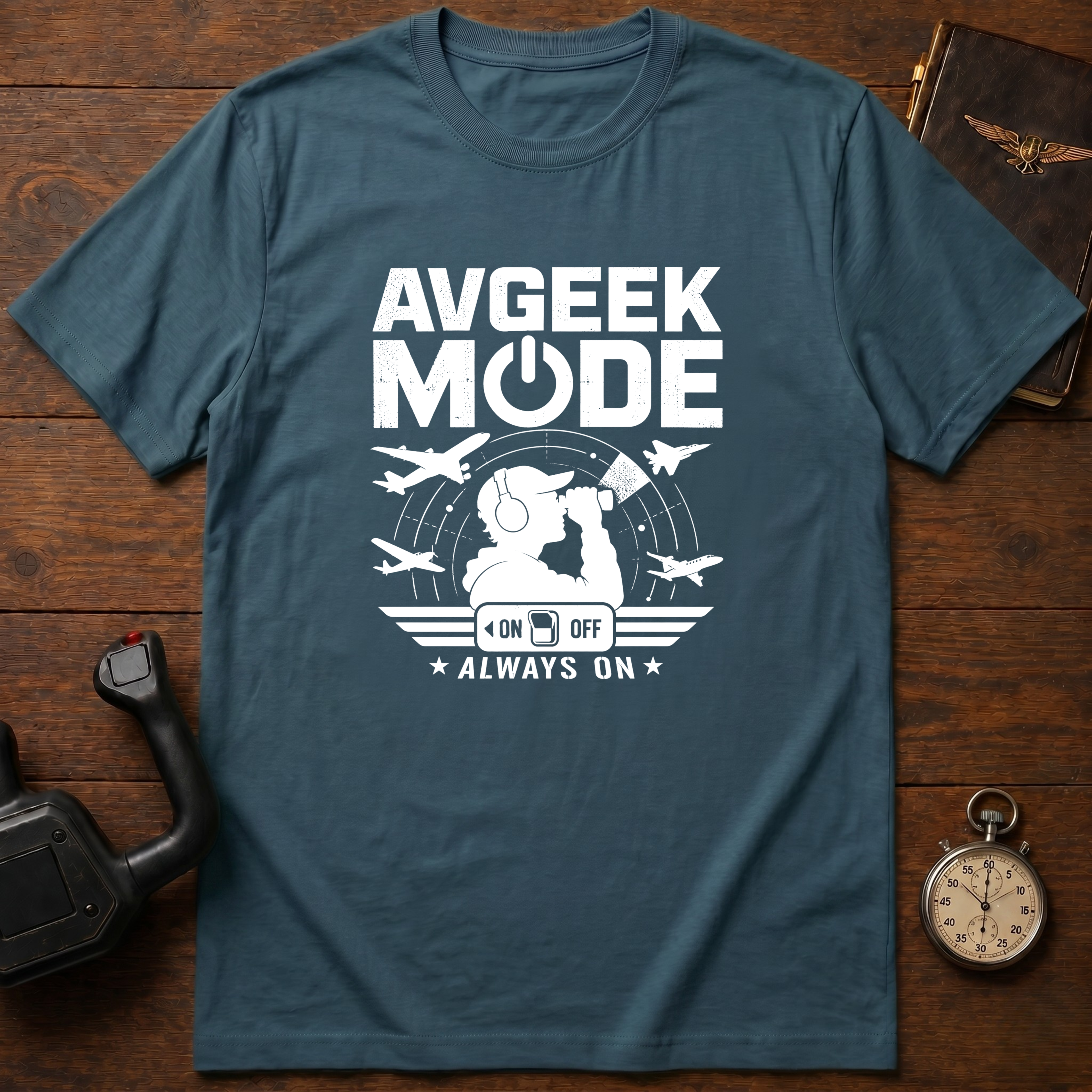 AVGeek Mode Always On T-Shirt