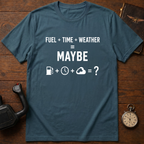 Fuel + Rime + Weather = MAYBE T-Shirt