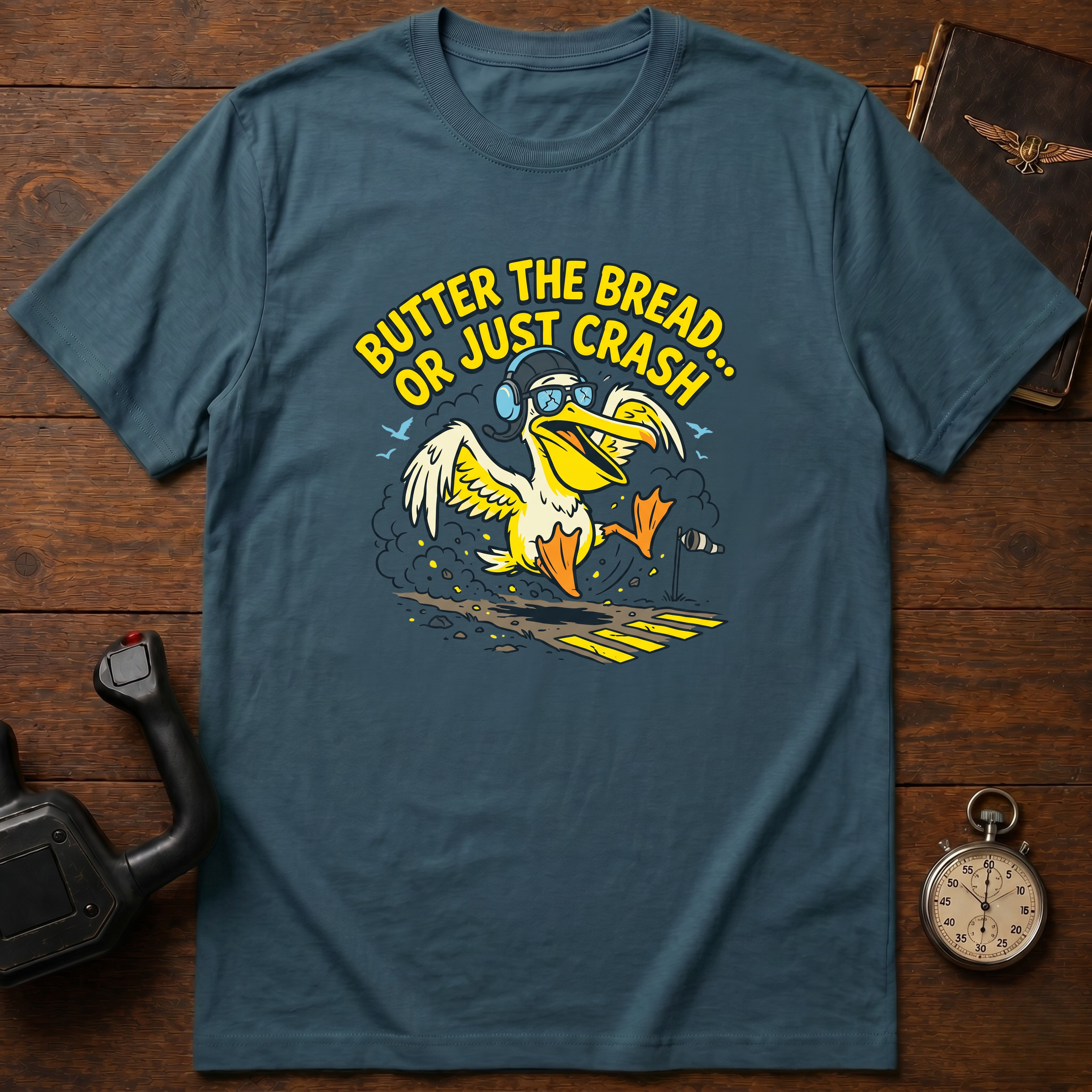 Butter The Bread Or Just Crash T-Shirt