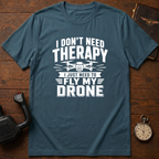 I Don't Need Therapy Mono T-Shirt