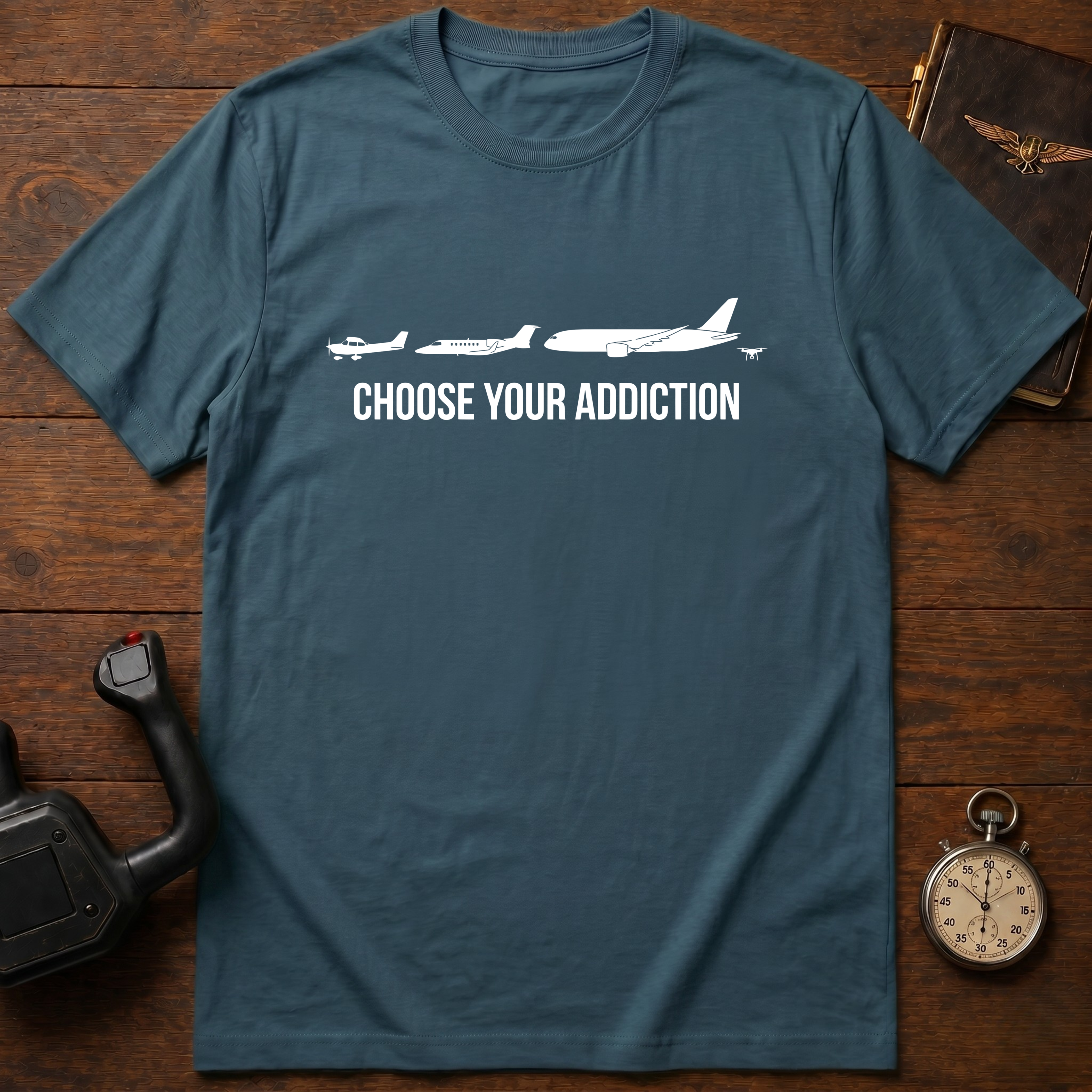 Choose Your Addiction T-Shirt
