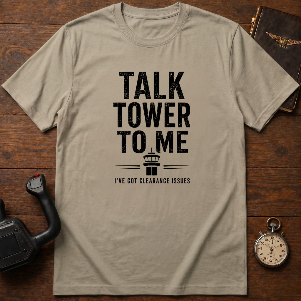 Talk Tower To Me T-Shirt
